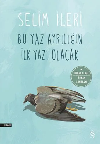 Bir çağın tanığı ve edebiyatın zarif, yalnız kâtibi Selim İleri